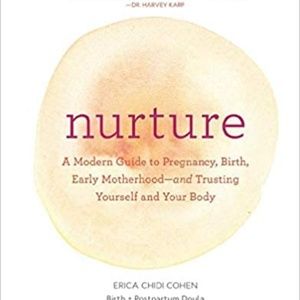 BOOK- Nurture: A Modern Guide to Pregnancy